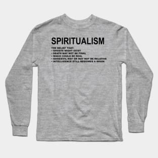 Spiritualism Long Sleeve T-Shirt